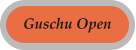 Guschu Open