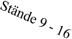 Stände 9 - 16